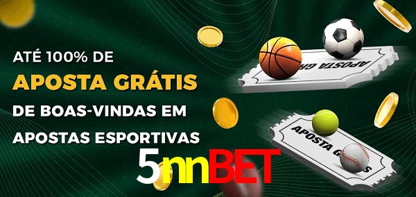 5nnbet Ate 100% de Aposta Gratis