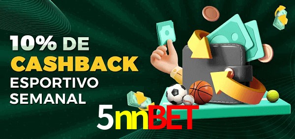 10% de bônus de cashback na 5nnbet